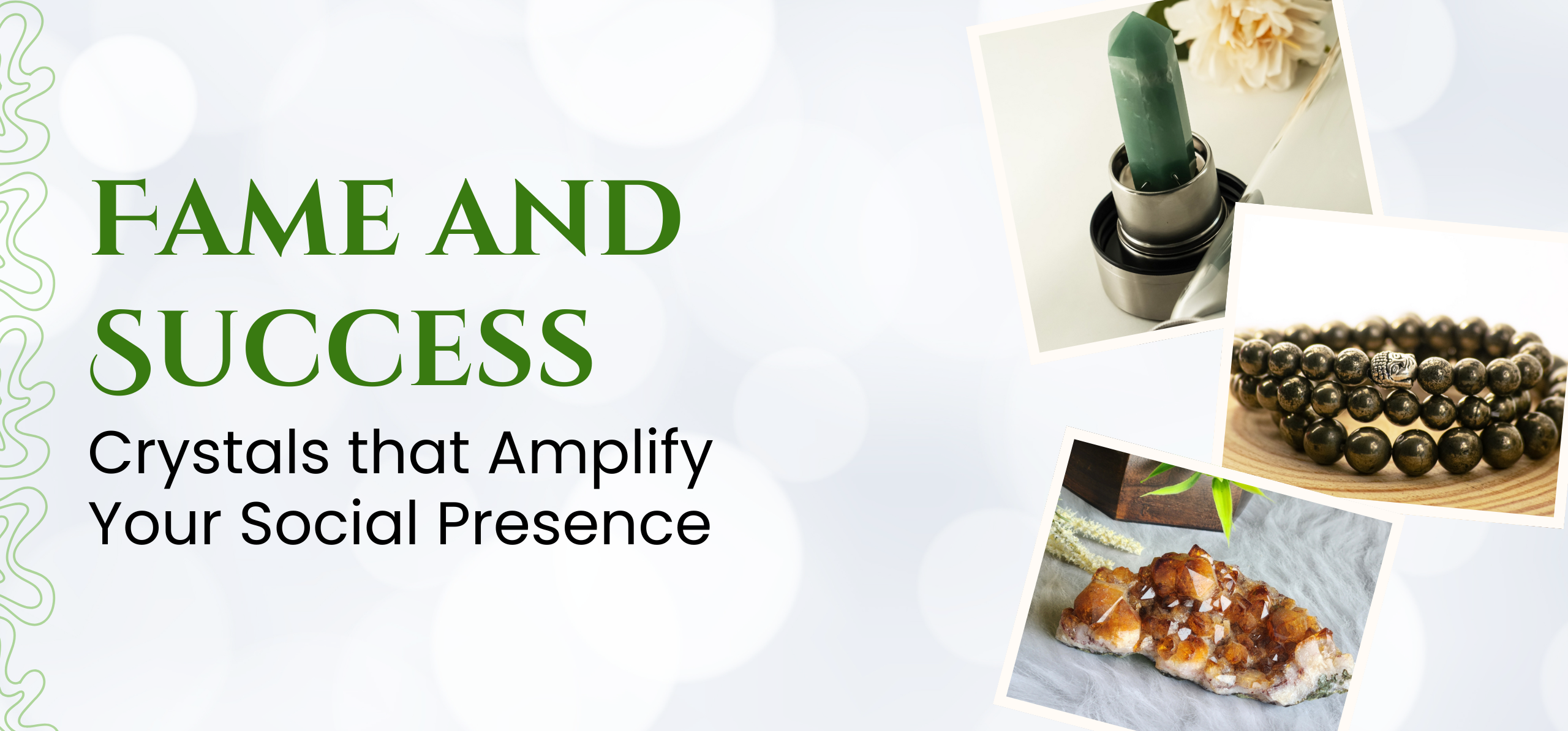 Fame and Success: Crystals that Amplify Your Social Presence