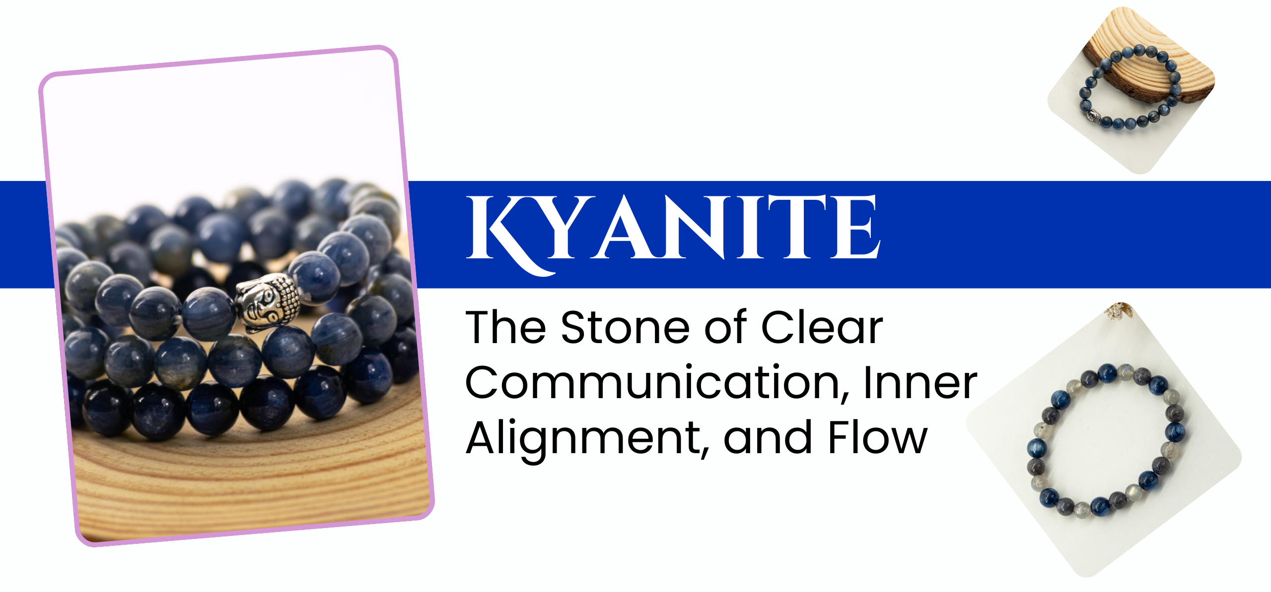 Kyanite: The Stone of Clear Communication, Inner Alignment, and Flow